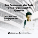 Jasa Pengurusan Visa Turis Taiwan Terpercaya 99% Approved