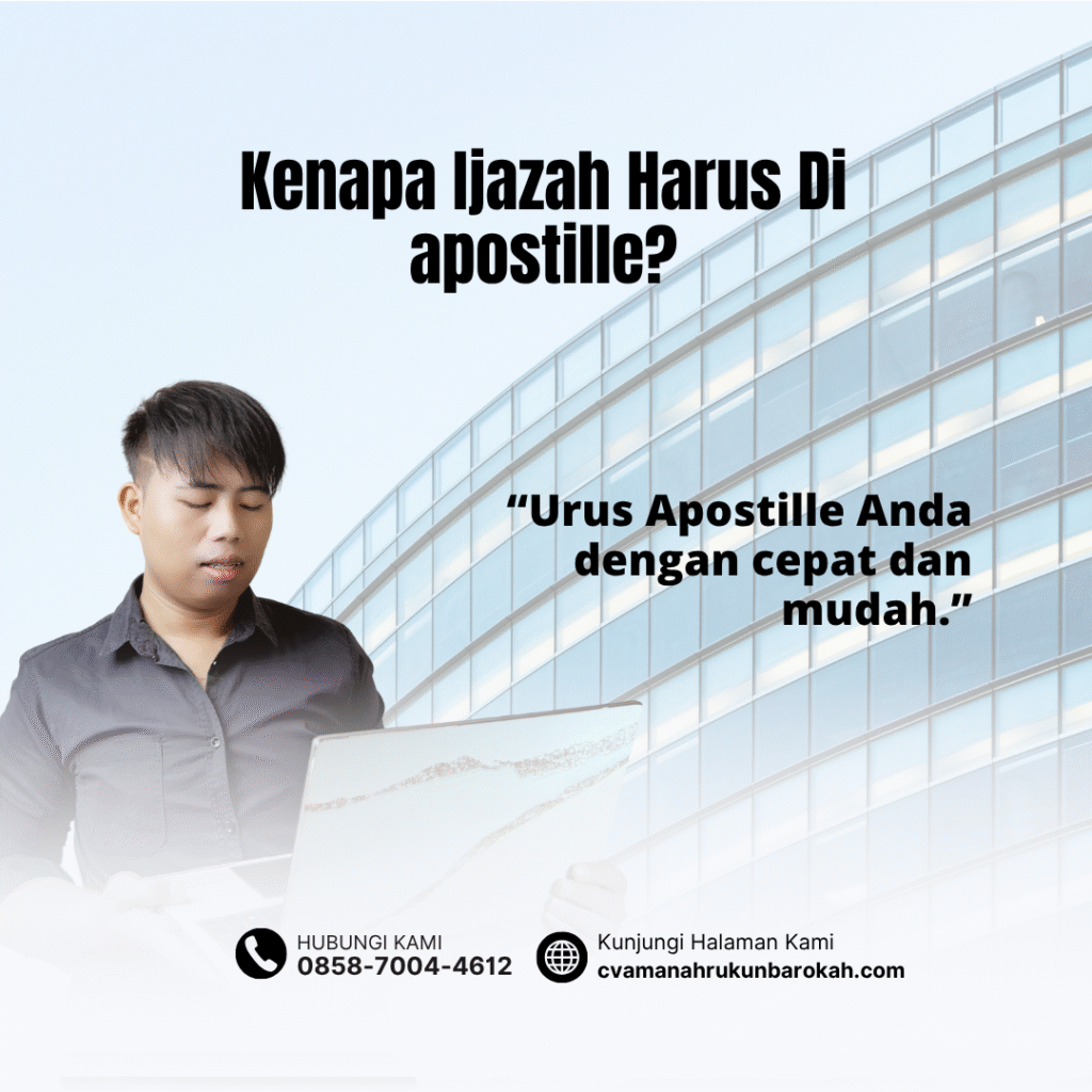 Kenapa Ijazah Harus Di apostille