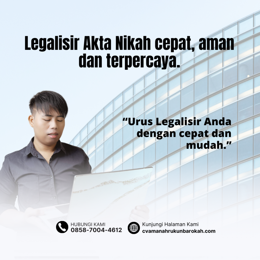 Legalisir Akta Nikah cepat, aman dan terpercaya.