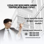 Legalisir Dokumen Aman Terpercaya dan cepat.