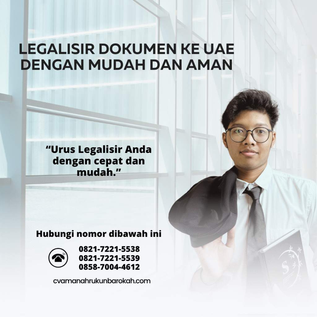 Legalisir Dokumen ke UAE dengan Mudah dan Aman