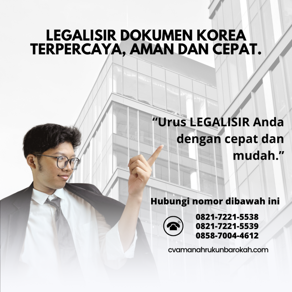 Legalisir Dokumen korea Terpercaya, Aman dan cepat.Dokumen jepang Terpercaya, Aman dan cepat.Dokumen Saudi Terpercaya, Aman dan cepat.