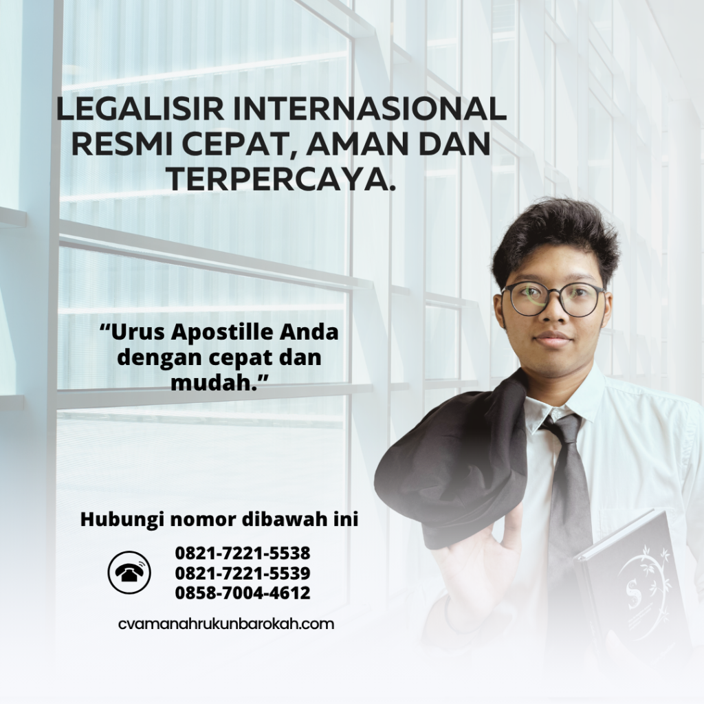 Legalisir Internasional Resmi cepat, aman dan terpercaya.