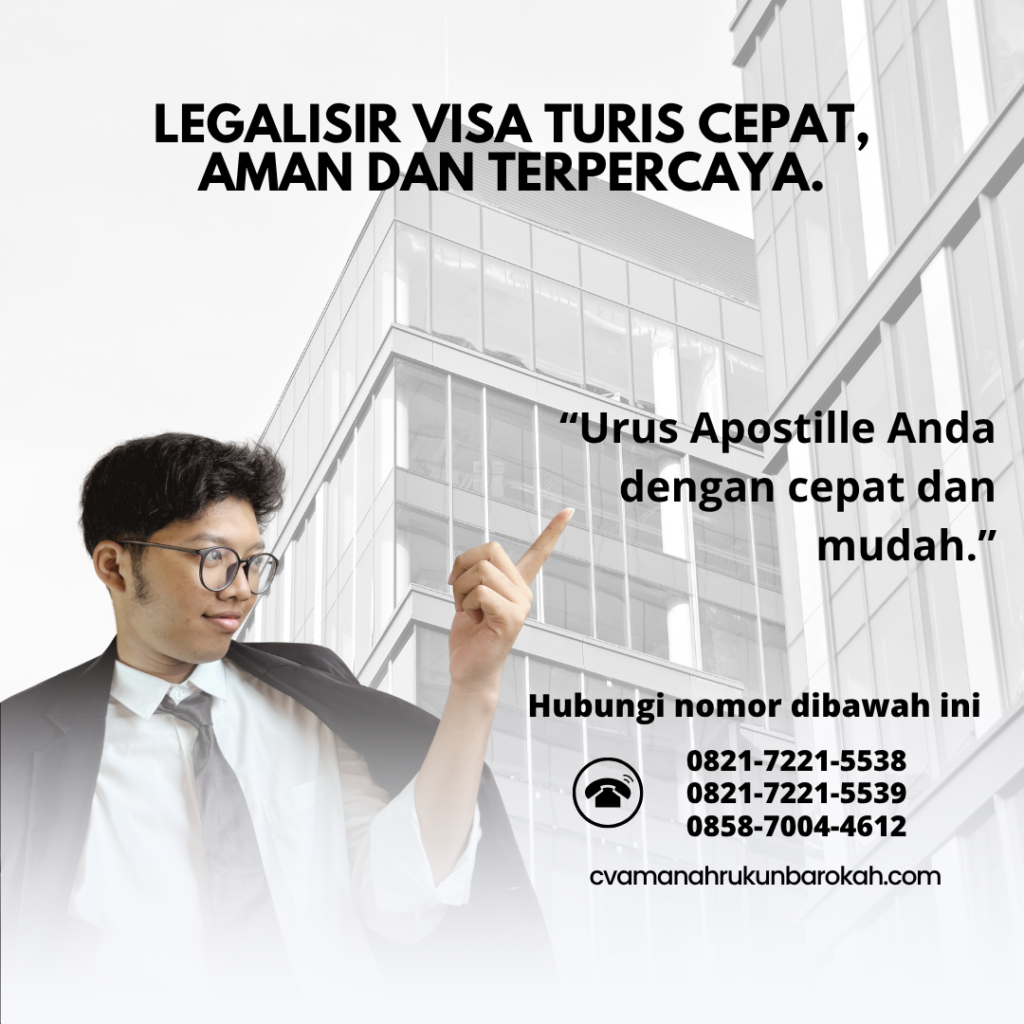 Legalisir Visa Turis cepat, aman dan terpercaya. Dokumen Aman Terpercaya dan cepat.