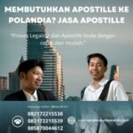Membutuhkan Apostille ke Polandia Jasa Apostille