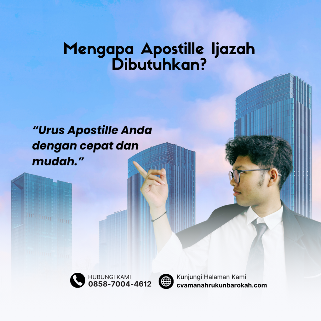 Mengapa Apostille Ijazah Dibutuhkan