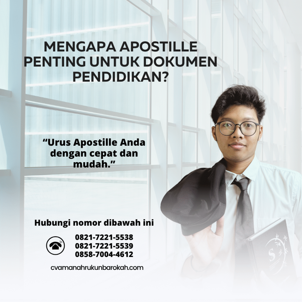 Mengapa Apostille Penting untuk Dokumen Pendidikan
