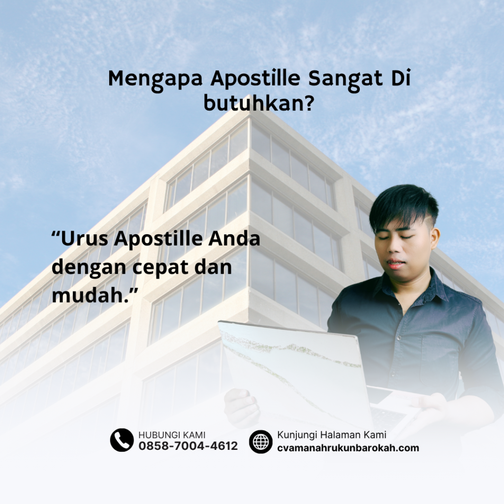 Mengapa Apostille Sangat Di butuhkan
