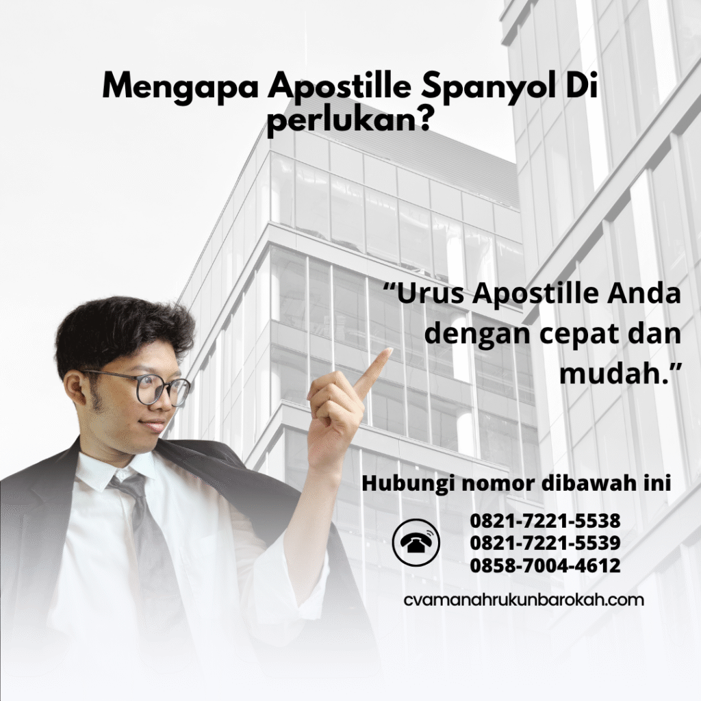 Mengapa Apostille Spanyol Di perlukan