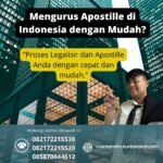 Mengurus Apostille di Indonesia dengan Mudah