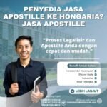 Penyedia Jasa Apostille ke Hongaria Jasa Apostille