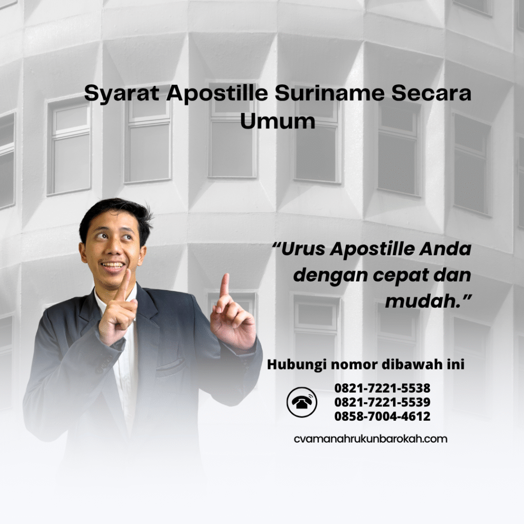 Syarat Apostille Suriname Secara Umum