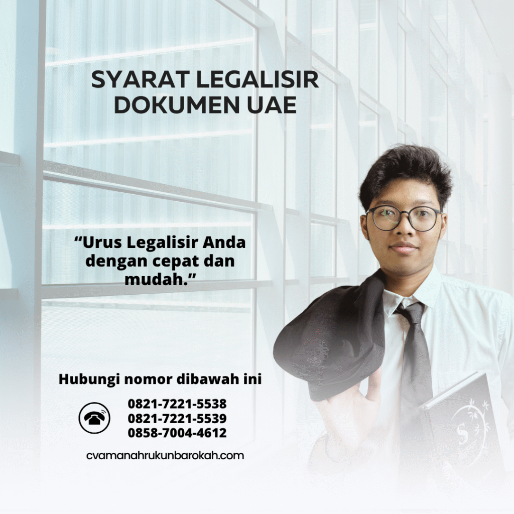 Syarat Legalisir Dokumen UAE