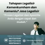 Tahapan Legalisir Kemenkumham dan Kemenlu Jasa Legalisir