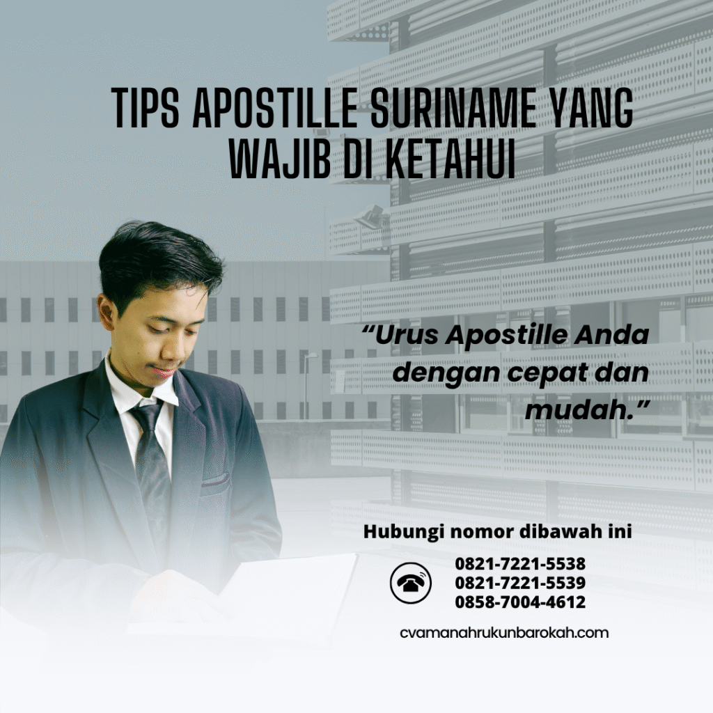 Tips Apostille Suriname yang Wajib Di ketahui