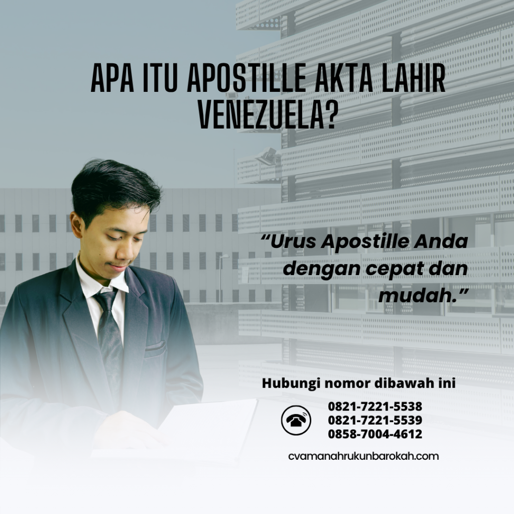 Apa Itu Apostille Akta Lahir Venezuela