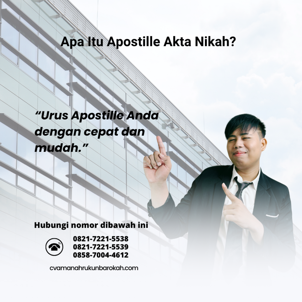Apa Itu Apostille Akta Nikah Apa Itu Apostille Akta Nikah