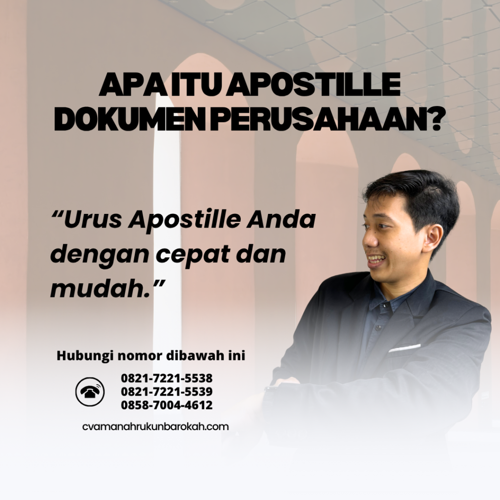 Apa Itu Apostille Dokumen Perusahaan