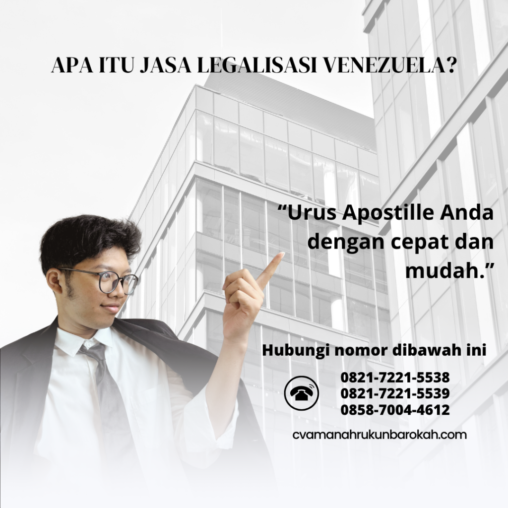 Apa Itu Jasa Legalisasi Venezuela