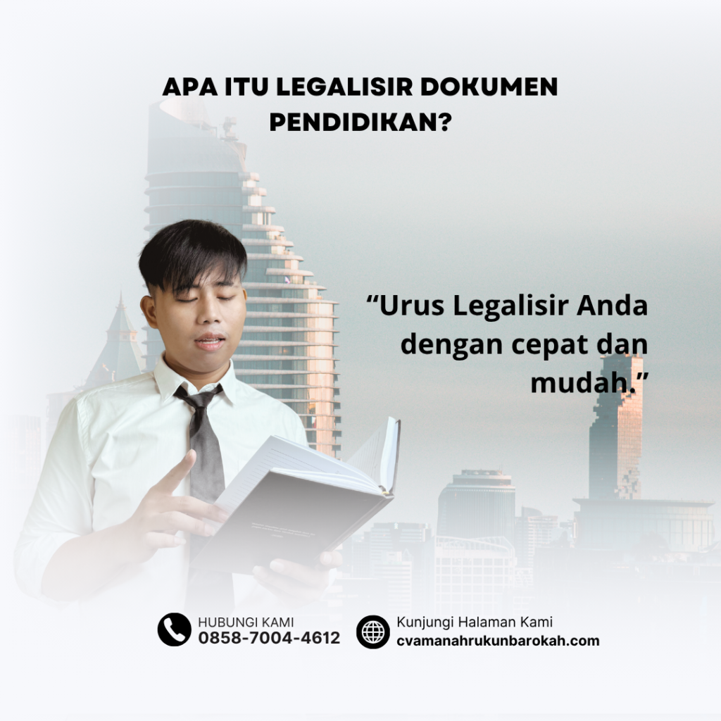 Apa Itu Legalisir Dokumen Pendidikan
