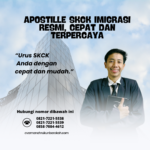 Apostille SKCK Imigrasi Resmi, Cepat Dan Terpercaya