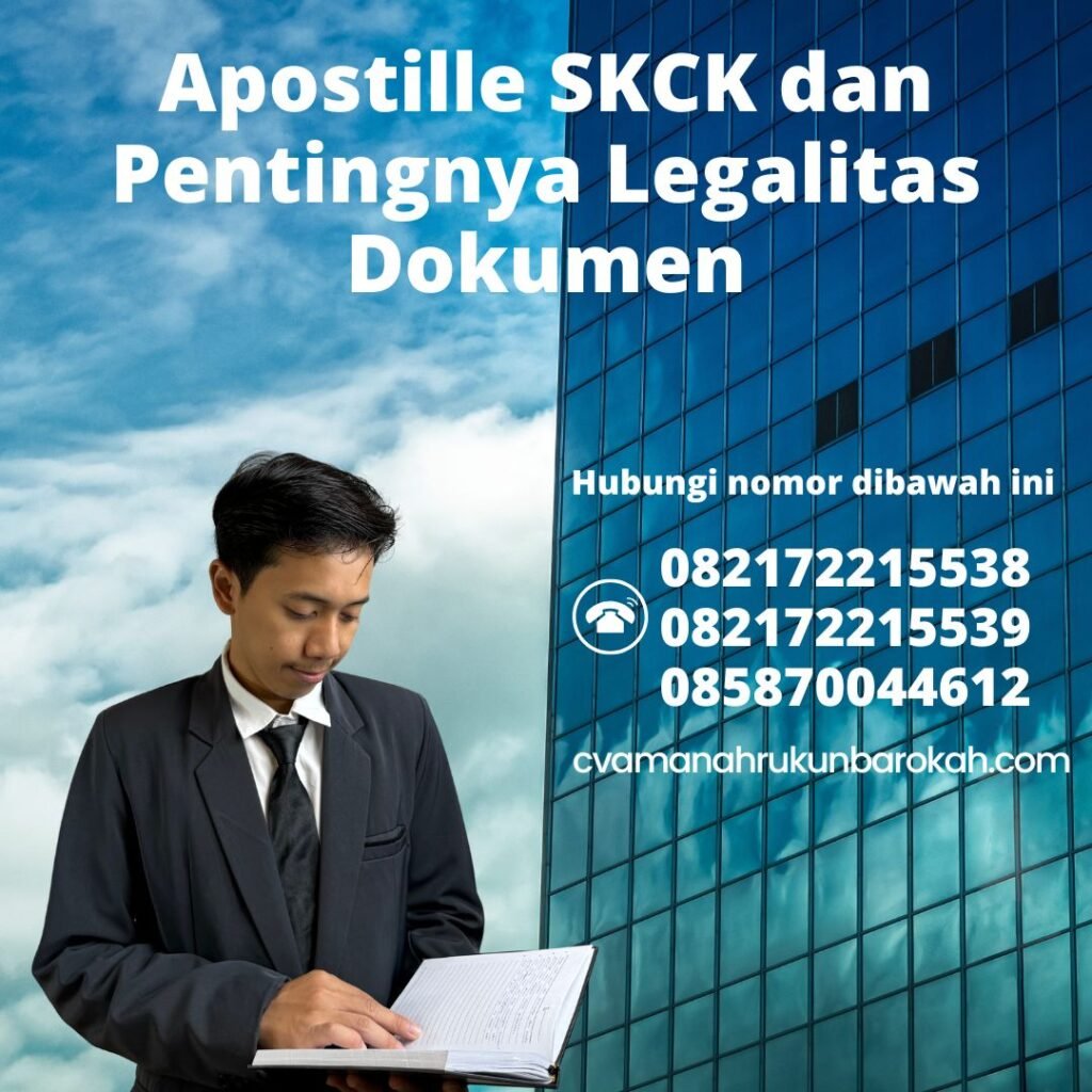 Apostille SKCK dan Pentingnya Legalitas Dokumen (1)
