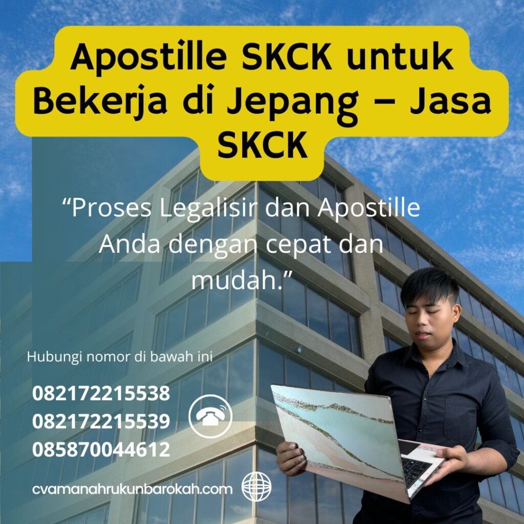 Apostille SKCK untuk Bekerja di Jepang – Jasa SKCK