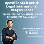 Apostille SKCK untuk Legal Internasional dengan Cepat