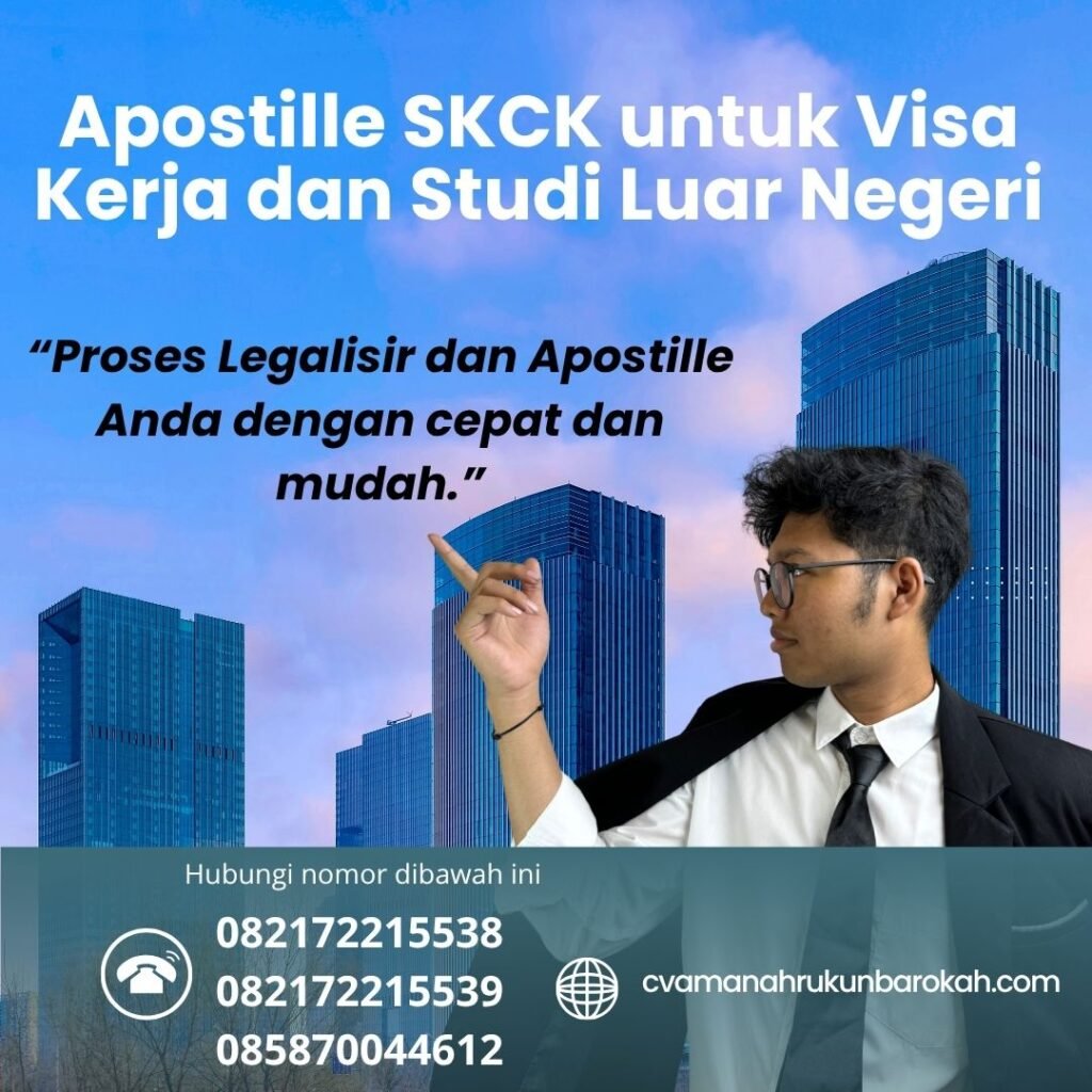 Apostille SKCK untuk Visa Kerja dan Studi Luar Negeri (1)
