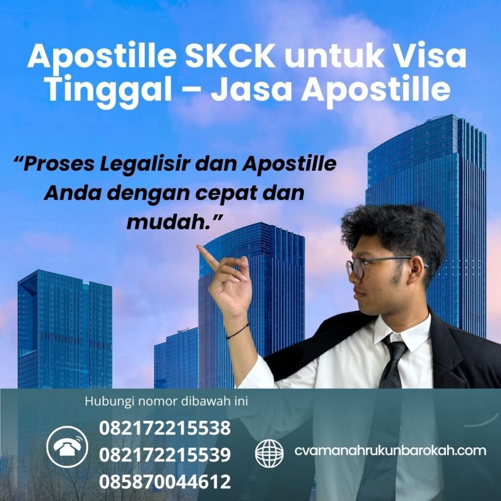Apostille SKCK untuk Visa Tinggal – Jasa Apostille