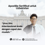 Apostille Sertifikat untuk Uzbekistan