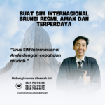 Buat SIM Internasional Brunei Resmi, Aman Dan Terpercaya