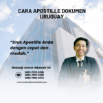 Cara Apostille Dokumen Uruguay