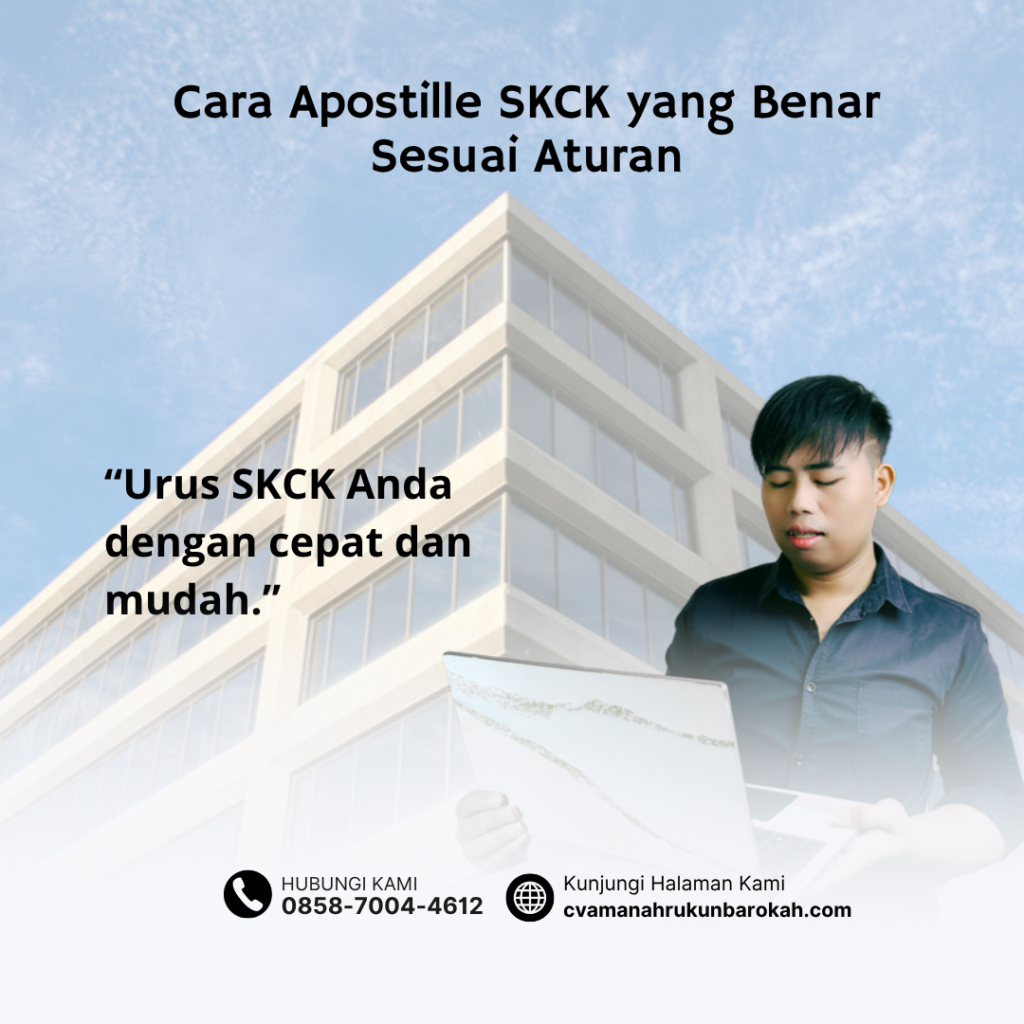 Cara Apostille SKCK yang Benar Sesuai Aturan