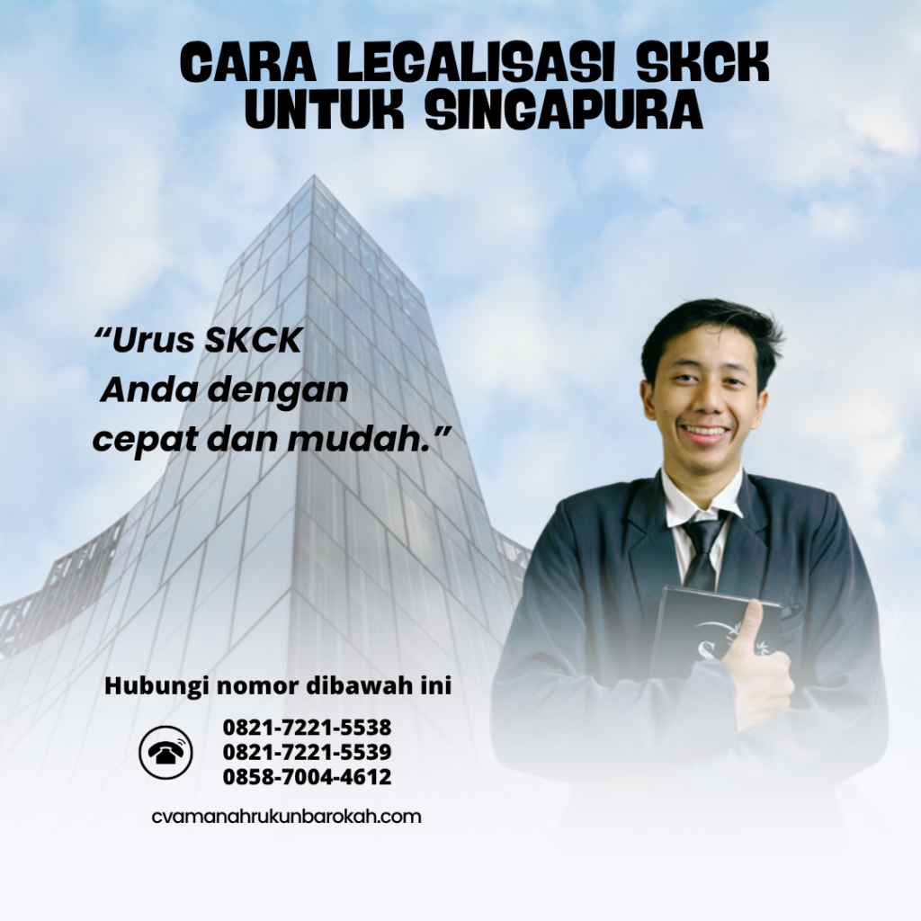 Cara Legalisasi SKCK untuk Singapura