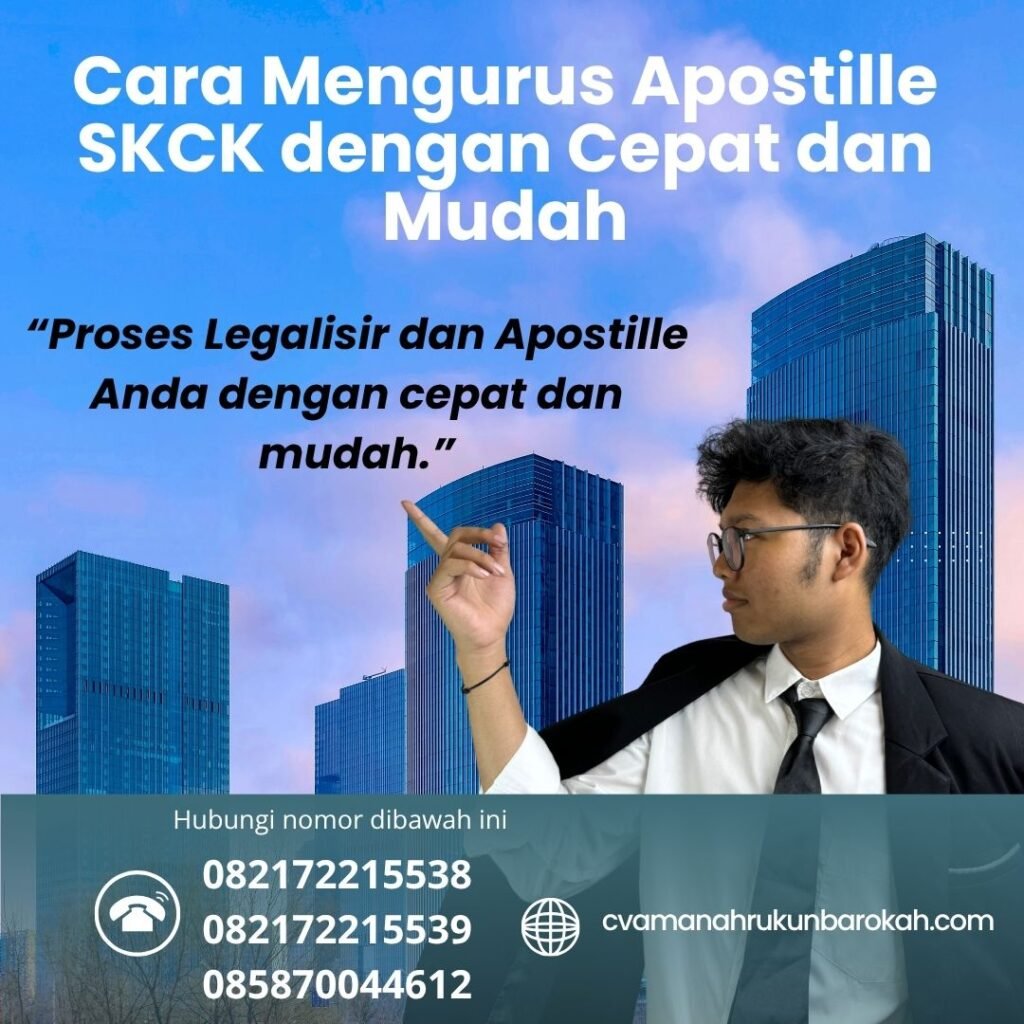 Cara Mengurus Apostille SKCK dengan Cepat dan Mudah (1)