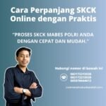 Cara Perpanjang SKCK Online dengan Praktis