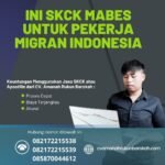 Ini SKCK Mabes untuk Pekerja Migran Indonesia