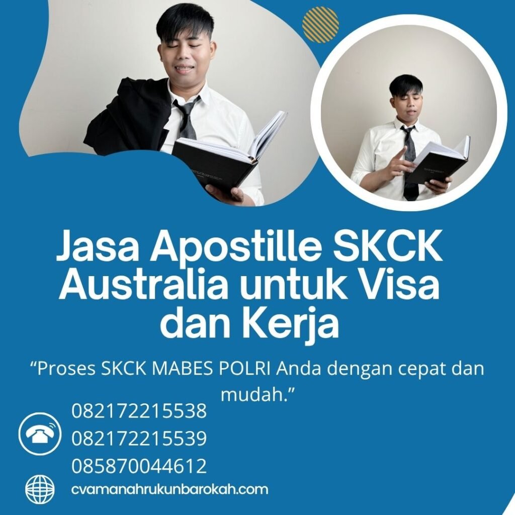 Jasa Apostille SKCK Australia untuk Visa dan Kerja (1)