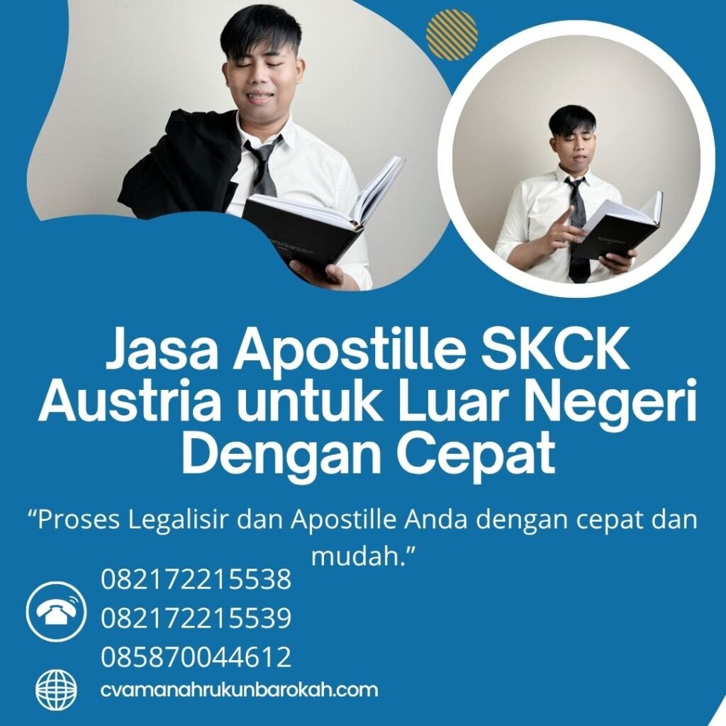 Jasa Apostille SKCK Austria untuk Luar Negeri Dengan Cepat (1)