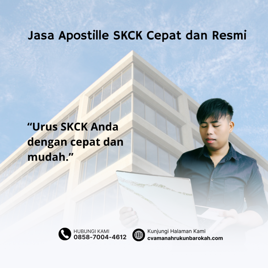 Jasa Apostille SKCK Cepat dan Resmi