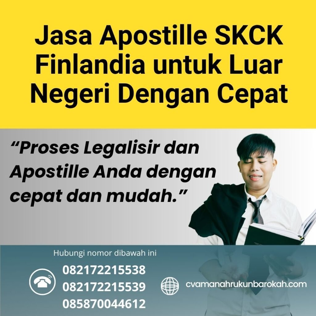 Jasa Apostille SKCK Finlandia untuk Luar Negeri Dengan Cepat (1)