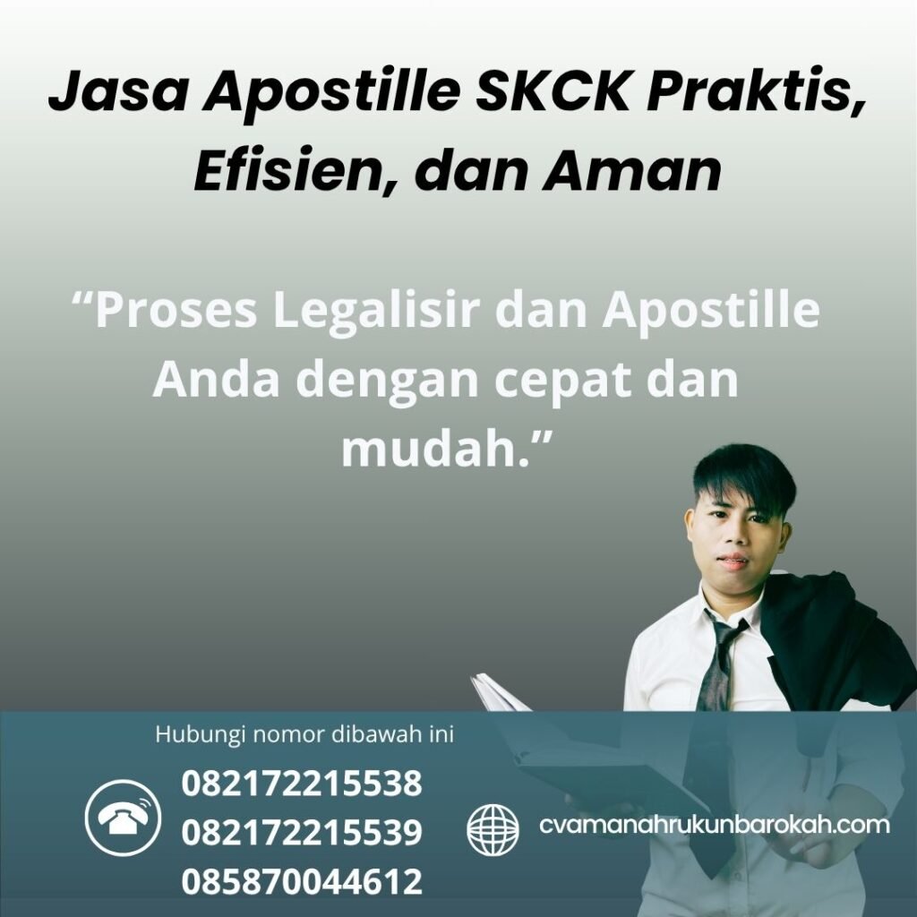 Jasa Apostille SKCK Praktis, Efisien, dan Aman