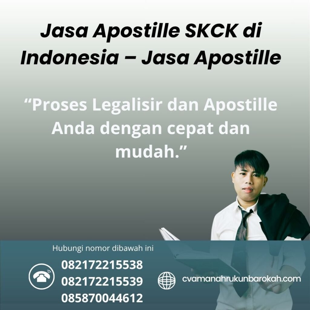 Jasa Apostille SKCK di Indonesia – Jasa Apostille