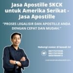 Jasa Apostille SKCK untuk Amerika Serikat Jasa Apostille