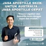 Jasa Apostille SKCK untuk Australia Jasa Apostille Cepat