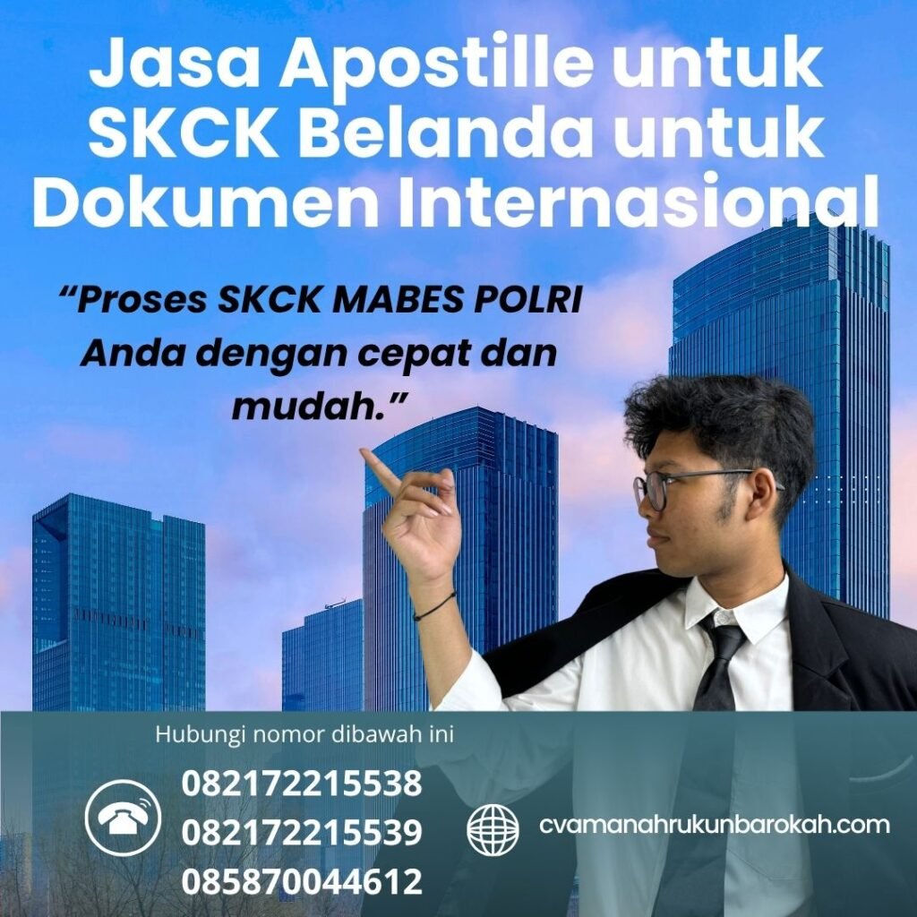 Jasa Apostille untuk SKCK Belanda untuk Dokumen Internasional (1)