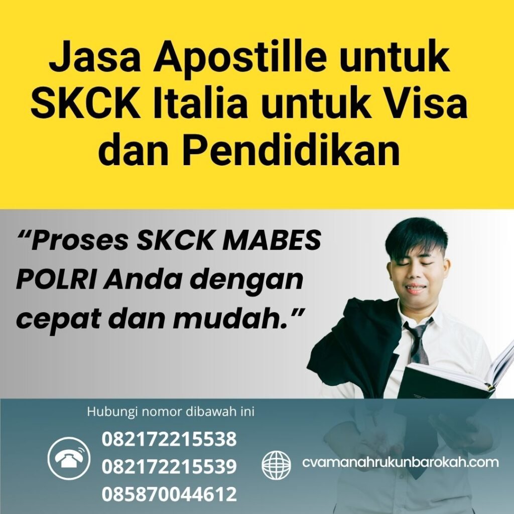 Jasa Apostille untuk SKCK Italia untuk Visa dan Pendidikan (1)