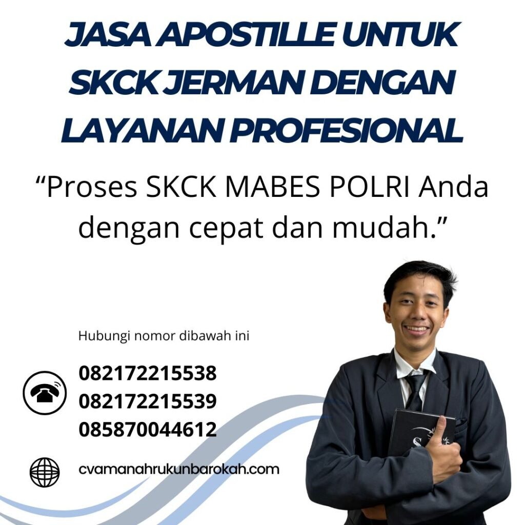 Jasa Apostille untuk SKCK Jerman dengan Layanan Profesional (1)