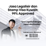 Jasa Legalisir dan Stamp Visa Kuwait 99% Approved